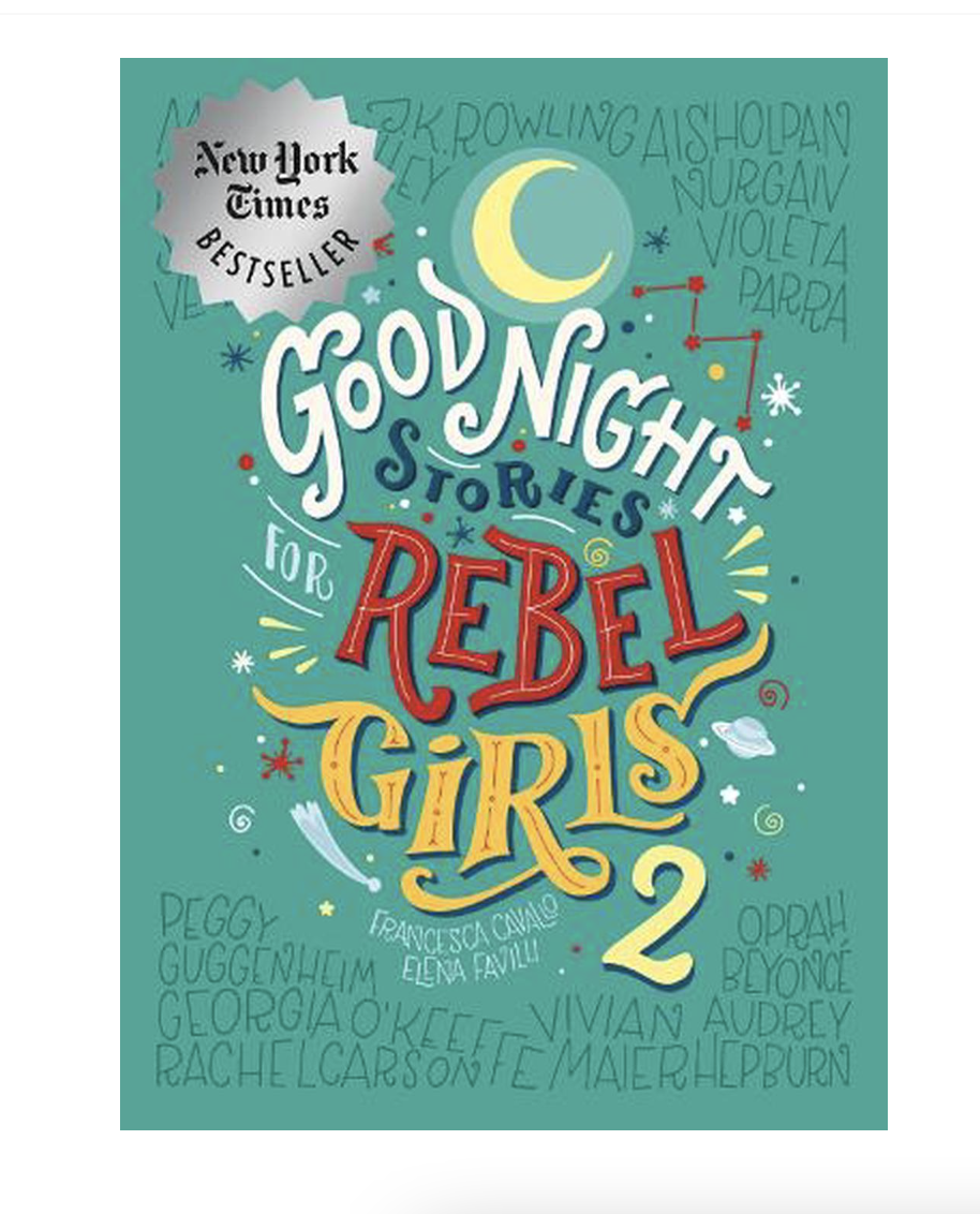 Good Night Stories for Rebel Girls 2