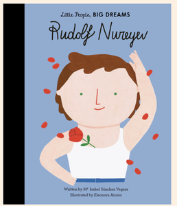 Rudolf Nuretev-Little People Big Dreams